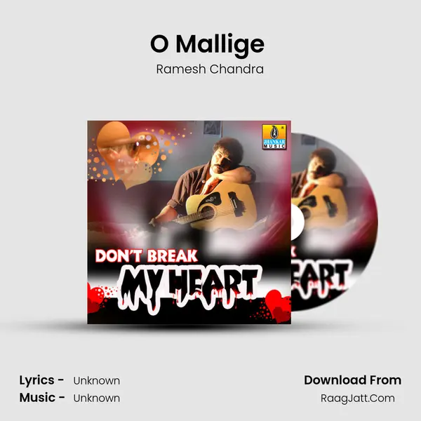 O Mallige (From 