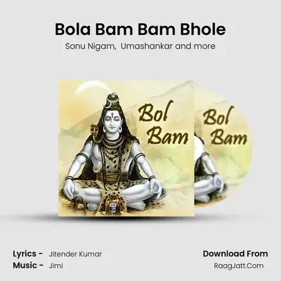 Bola Bam Bam Bhole MP3 Song by Sonu Nigam Cover