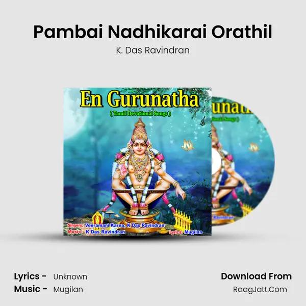 Pambai Nadhikarai Orathil MP3 Song by K. Das Ravindran Cover