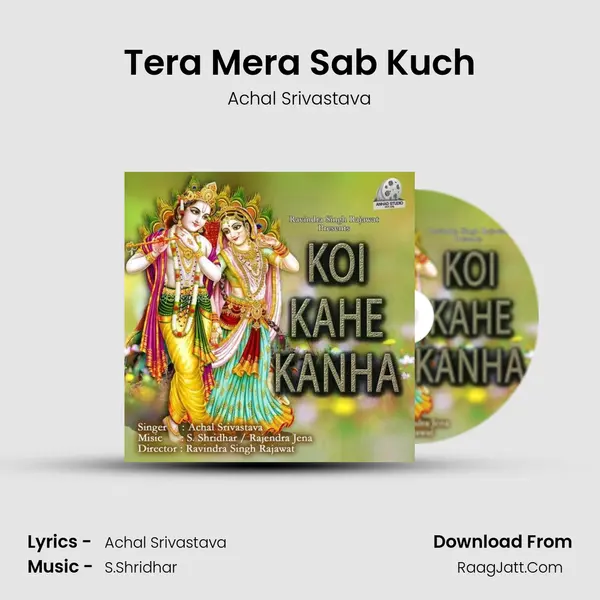 Tera Mera Sab Kuch MP3 Song by Achal Srivastava Cover