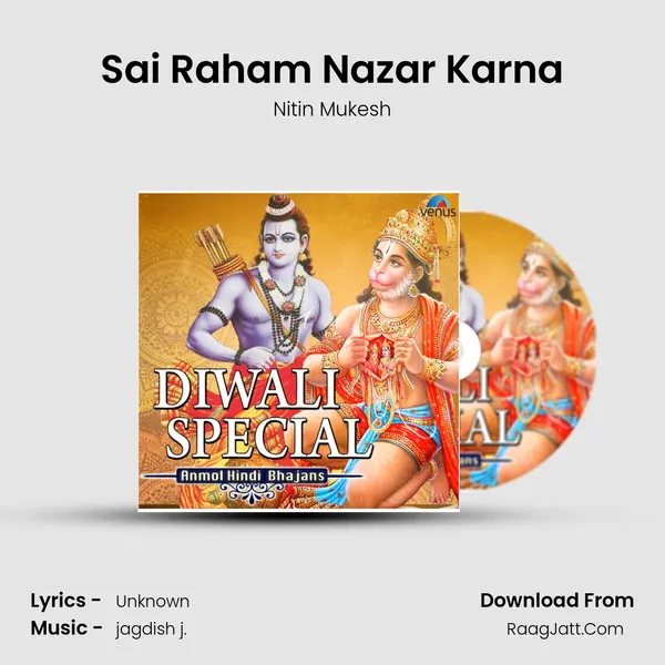 Sai Raham Nazar Karna MP3 Song by Nitin Mukesh Cover