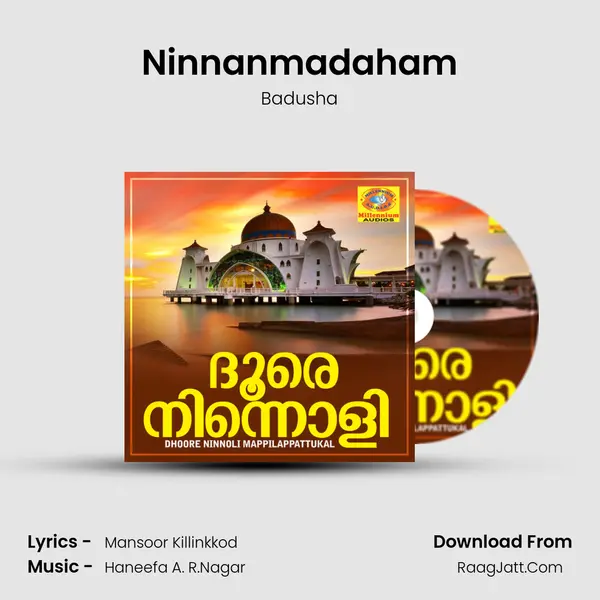 Ninnanmadaham MP3 Song by Badusha Cover