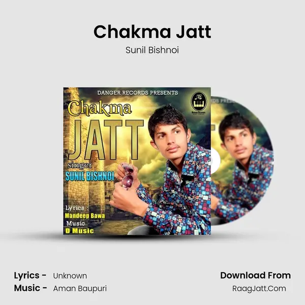 Chakma Jatt MP3 Song by Sunil Bishnoi Cover