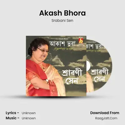 Akash Bhora MP3 Song by Srabani Sen Cover