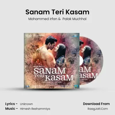 Sanam Teri Kasam MP3 Song by Mohammed Irfan Cover