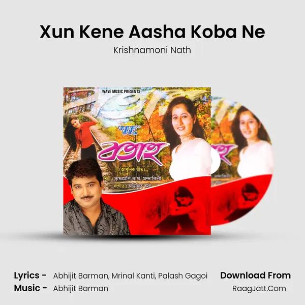 Xun Kene Aasha Koba Ne MP3 Song by Krishnamoni Nath Cover