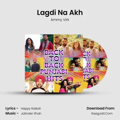 Lagdi Na Akh MP3 Song by Ammy Virk Cover
