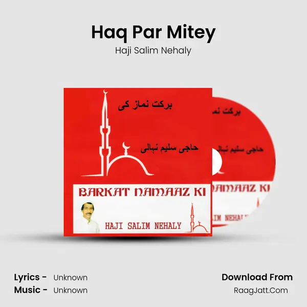 Haq Par Mitey mp3 song