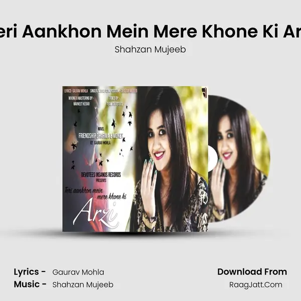 Teri Aankhon Mein Mere Khone Ki Arzi MP3 Song by Shahzan Mujeeb Cover