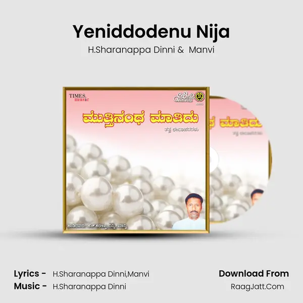 Yeniddodenu Nija MP3 Song by H.Sharanappa Dinni Cover