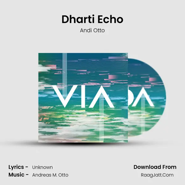 Dharti Echo MP3 Song by Andi Otto Cover