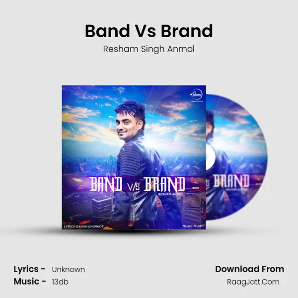 Band Vs Brand - Resham Anmol