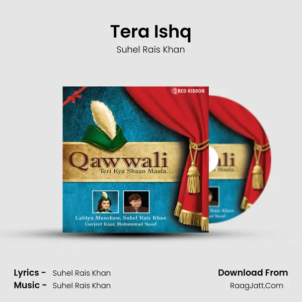 Tera Ishq MP3 Song by Suhel Rais Khan Cover