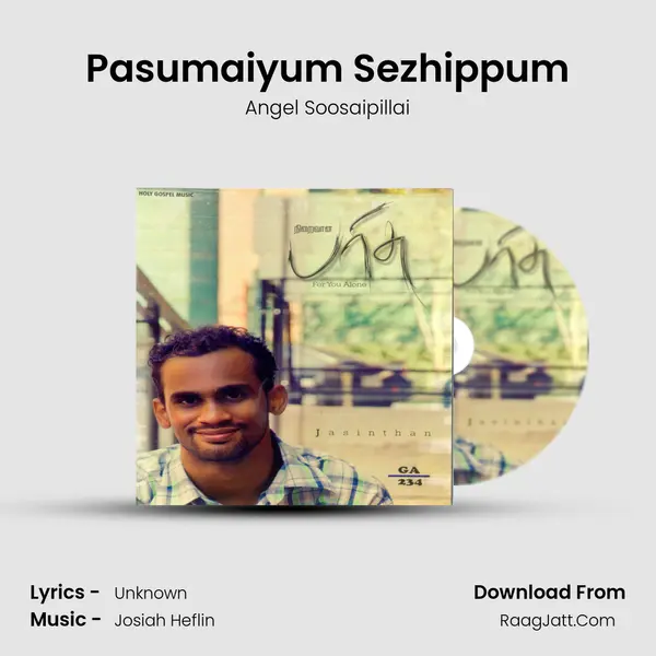 Pasumaiyum Sezhippum MP3 Song by Angel Soosaipillai Cover