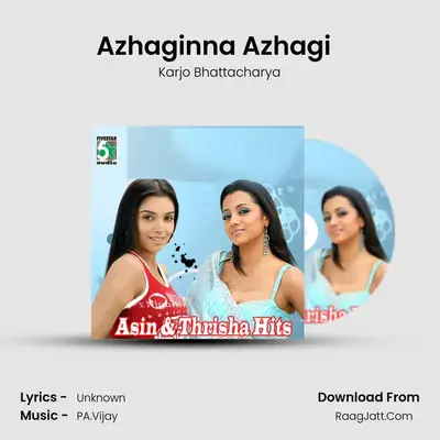 Azhaginna Azhagi  (From Ennakku 20 Unakku 18) mp3 song