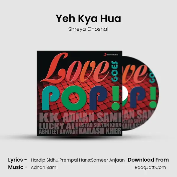 Yeh Kya Hua mp3 song