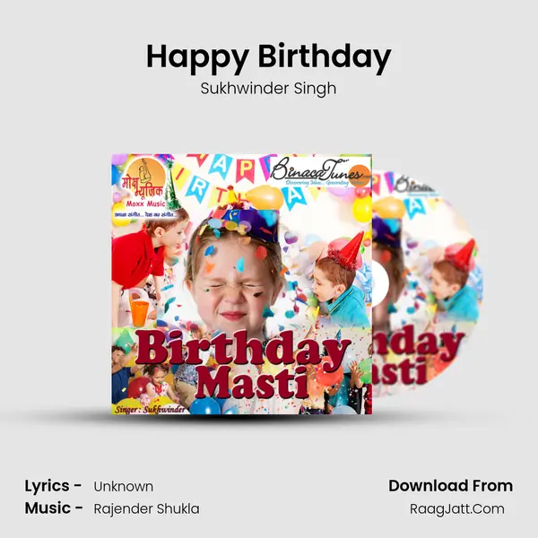 Birthday Masti - Sukhwinder Singh