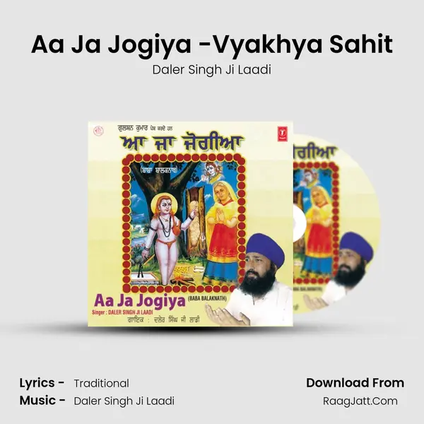 Aa Ja Jogiya -Vyakhya Sahit MP3 Song by Daler Singh Ji Laadi Cover