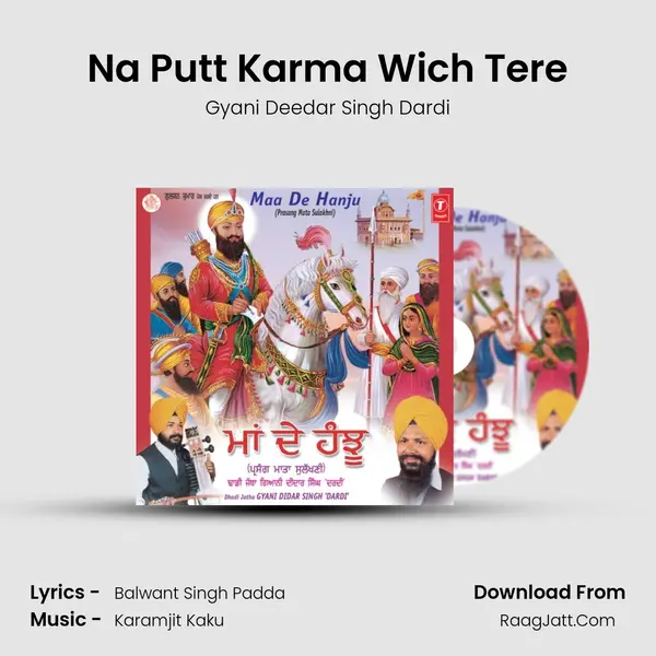 Na Putt Karma Wich Tere MP3 Song by Gyani Deedar Singh Dardi Cover