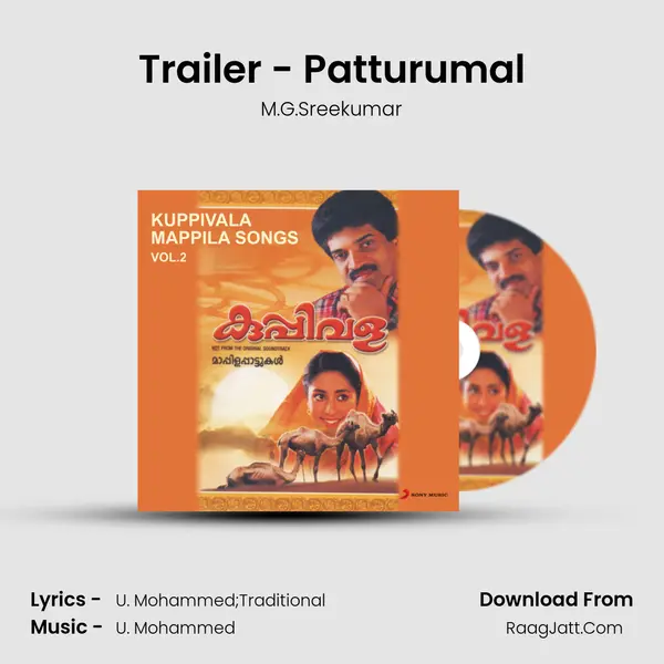 Trailer - Patturumal MP3 Song by M.G.Sreekumar Cover