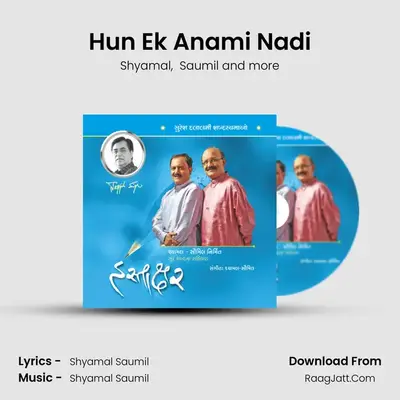 Hun Ek Anami Nadi MP3 Song by Shyamal Cover
