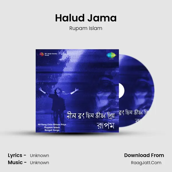 Halud Jama MP3 Song by Rupam Islam Cover