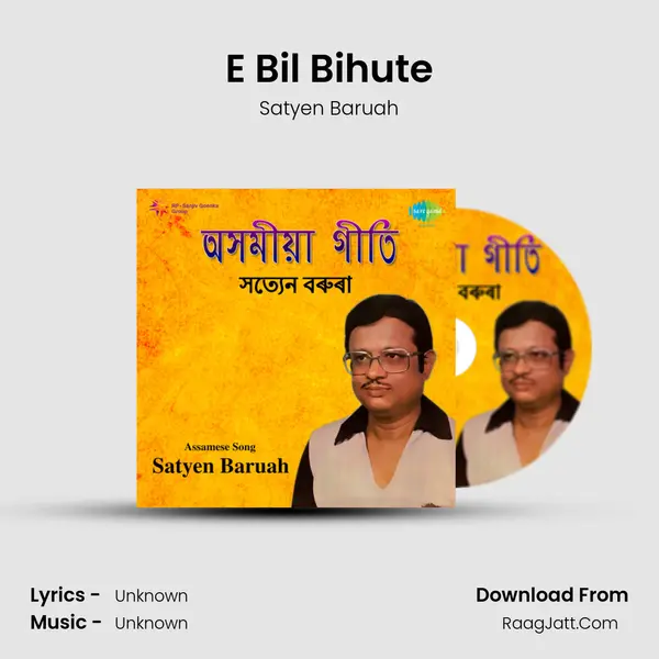 E Bil Bihute MP3 Song by Satyen Baruah Cover