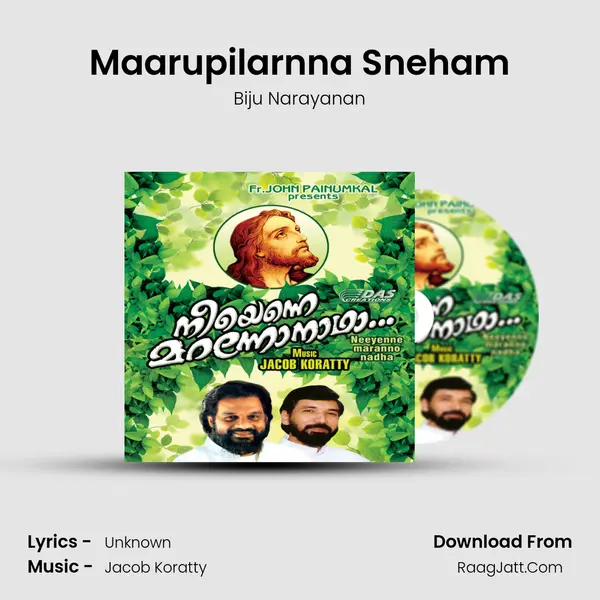 Maarupilarnna Sneham MP3 Song by Biju Narayanan Cover