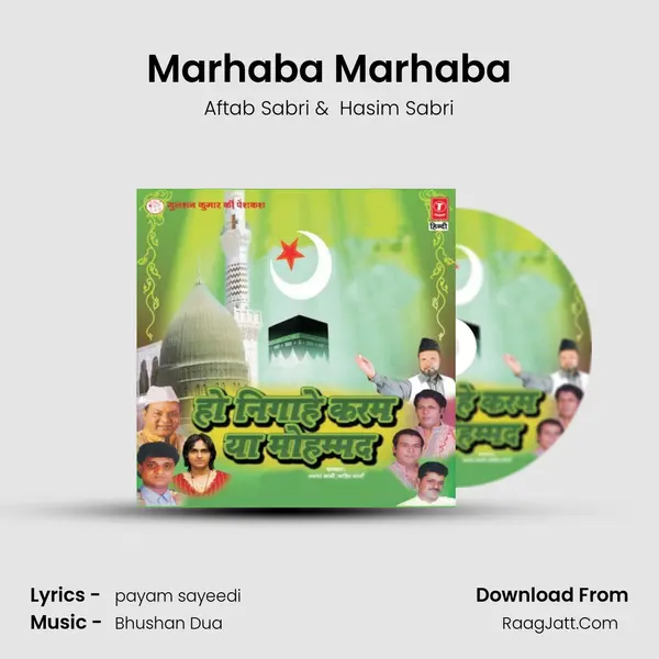 Marhaba Marhaba MP3 Song by Aftab Sabri Cover