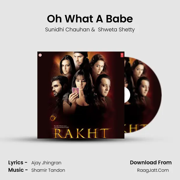 Oh What A Babe MP3 Song by Sunidhi Chauhan Cover