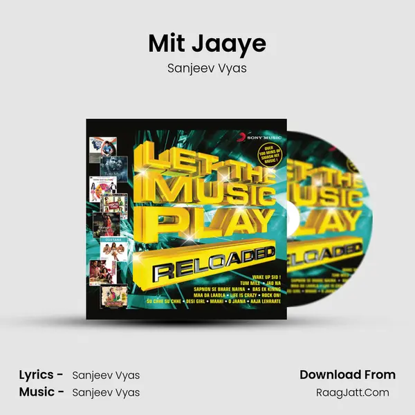 Mit Jaaye mp3 song