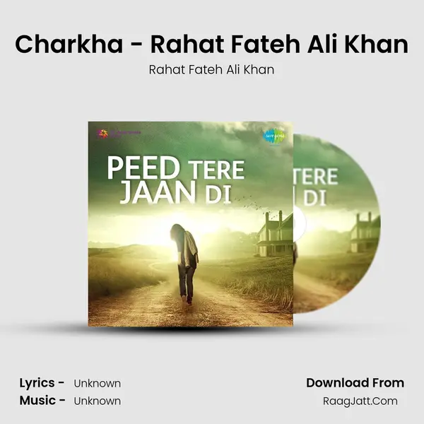 Charkha - Rahat Fateh Ali Khan Cover