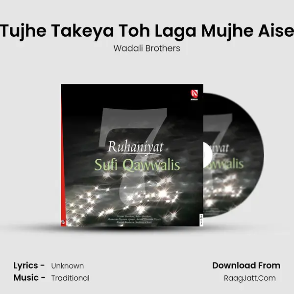 Tujhe Takeya Toh Laga Mujhe Aise MP3 Song by Wadali Brothers Cover
