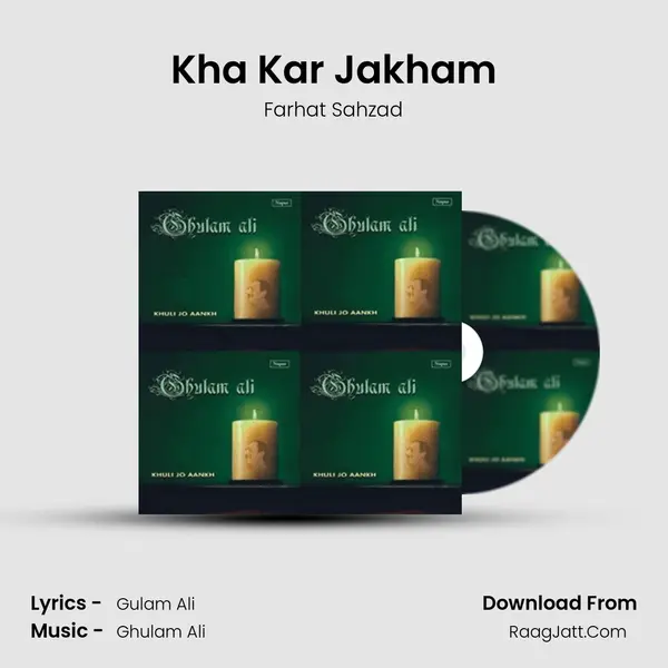 Kha Kar Jakham MP3 Song by Farhat Sahzad Cover