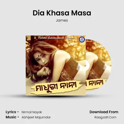 Dia Khasa Masa MP3 Song by James Cover