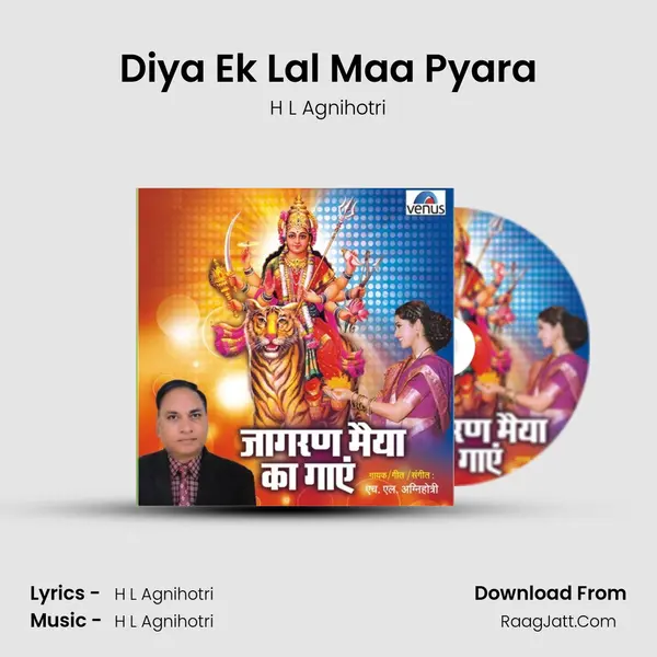 Diya Ek Lal Maa Pyara MP3 Song by H L Agnihotri Cover