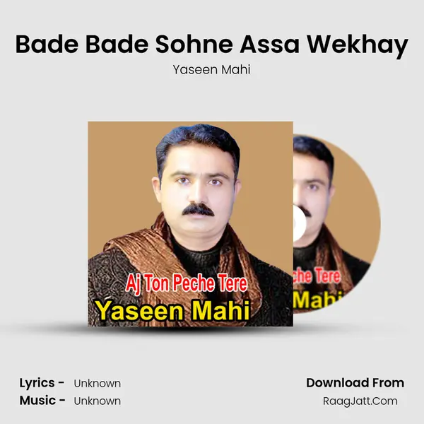 Bade Bade Sohne Assa Wekhay MP3 Song by Yaseen Mahi Cover