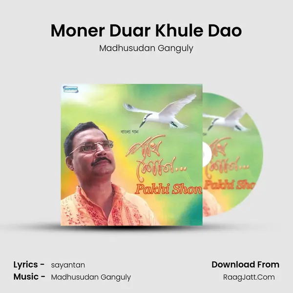Moner Duar Khule Dao MP3 Song by Madhusudan Ganguly Cover