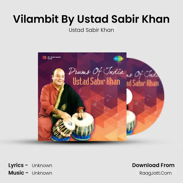 Vilambit By Ustad Sabir Khan MP3 Song by Ustad Sabir Khan Cover