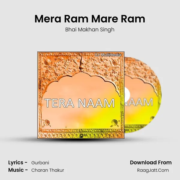 Mera Ram Mare Ram MP3 Song by Bhai Makhan Singh Cover