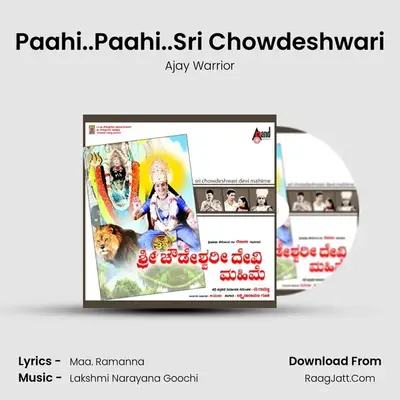 Paahi..Paahi..Sri Chowdeshwari MP3 Song by Ajay Warrior Cover
