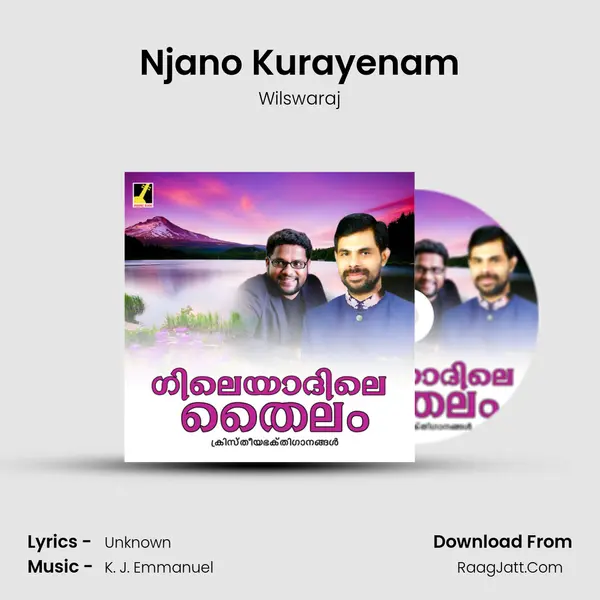 Njano Kurayenam MP3 Song by Wilswaraj Cover