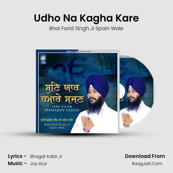 Udho Na Kagha Kare MP3 Song by Bhai Farid Singh Ji Spain Wale Cover