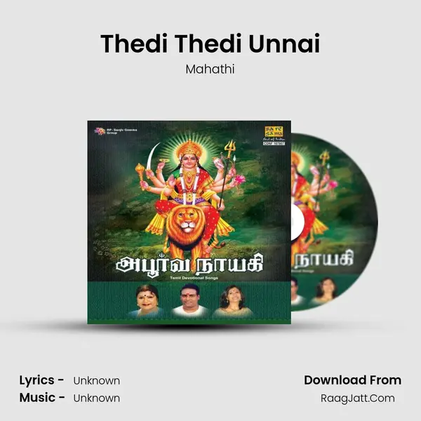 Thedi Thedi Unnai MP3 Song by Mahathi Cover