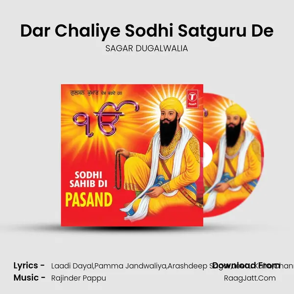 Dar Chaliye Sodhi Satguru De MP3 Song by SAGAR DUGALWALIA Cover