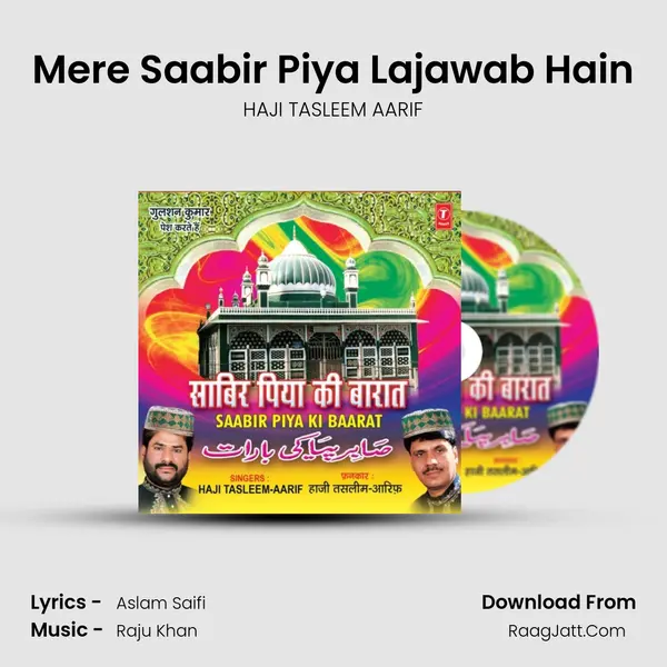 Mere Saabir Piya Lajawab Hain MP3 Song by HAJI TASLEEM AARIF Cover