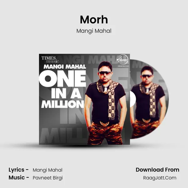 Morh MP3 Song by Mangi Mahal Cover