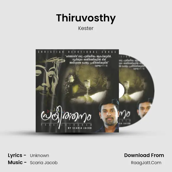 Thiruvosthy MP3 Song by Kester Cover