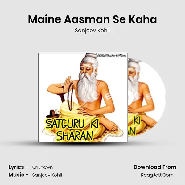 Maine Aasman Se Kaha MP3 Song by Sanjeev Kohli Cover