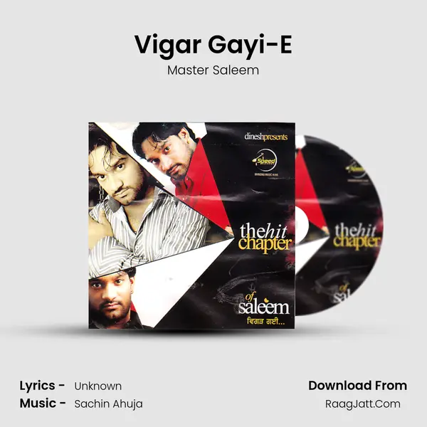 Vigar Gayi-E MP3 Song by Master Saleem Cover